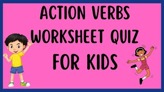 Action Words Quiz for Kids [upl. by Naggem]