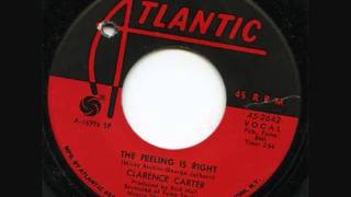 Clarence Carter  The Feeling Is Right [upl. by Nnaeiram556]