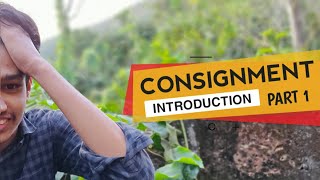 Consignment introduction  Malayalam [upl. by Ahsimit837]