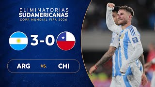 ARGENTINA vs CHILE 30  RESUMEN  ELIMINATORIAS SUDAMERICANAS  FECHA 7 [upl. by Salkcin]