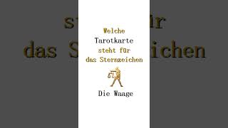 Welche Tarotkarte steht für das Sternzeichen die Waage [upl. by Kornher196]