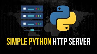 Simple HTTP Server in Python [upl. by Netta30]