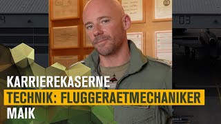 Fluggerätmechaniker Maik  KarriereKaserne Technik [upl. by Nilatak]