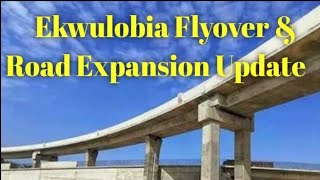 Update on Ekwulobia Road Expansion amp Flyover [upl. by Nuli420]