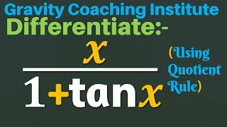 Differentiate x1tan⁡x  Derivative of x by 1  tan x  Class 11 [upl. by Damalas]