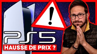 ALERTE ⚠️ PS5 AUGMENTATION du PRIX de la console  Explications [upl. by Stanwood]