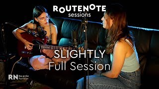 Slightly  Full Session  RouteNote Sessions  Live at the Parlour [upl. by Nnairda574]