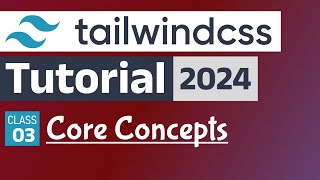 Master Tailwind CSS Unleash the Power of Modern Styling A StepbyStep Guide [upl. by Fleece]