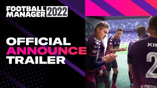 Football Manager 2022  Release Date  FM22 Announce Trailer [upl. by Getraer197]