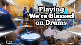 Fred Hammond  Were Blessed Drums [upl. by Cone]