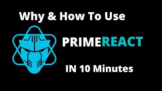 Why amp How To Use Prime React  PrimeReact in React js [upl. by Blase]