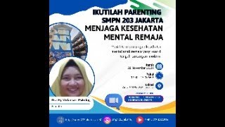 PARENTING MENJAGA KESEHATAN MENTAL REMAJA [upl. by Eneluqcaj]