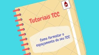 Como formatar o espaçamento do seu TCC [upl. by Nivra278]