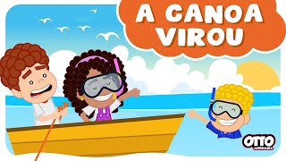 A Canoa Virou Cantiga Popular Infantil  Otto Astronauta  Música Infantil [upl. by Iaka846]