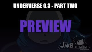 TEASER 1 Underverse 03 Part Two  By Jakei [upl. by Ynalem]