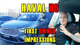 HAVAL H6 2022 Lux  Owners Review and First Impressions [upl. by Basil]