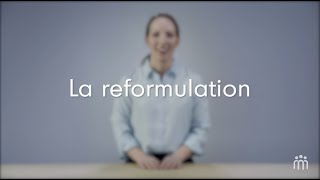 La reformulation [upl. by Burck]