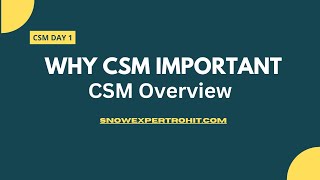 Why CSM Important  Customer Service Management  CSM [upl. by Anema]