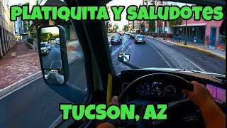 TOURISTEANDO EN TUCSON AZ seguimos mandando saludos [upl. by Alard]