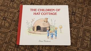 The Children of Hat Cottage by Elsa Beskow [upl. by Enneibaf877]