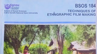 chapter 1BSOS 184 Introduction to ethnographic film making IGNOU study material [upl. by Niobe]