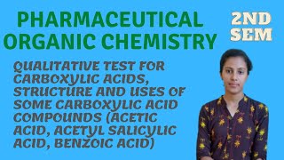 Qualitative test of carboxylic acid  Structure and uses of some carboxylic acid compounds  2nd Sem [upl. by Arand]