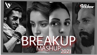 Breakup Mashup 2021  Dj Sourav X Yash Visual  Breakup [upl. by Prudy221]