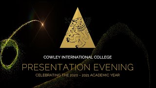 Cowley International College  20202021 Presentation Evening [upl. by Amzaj738]