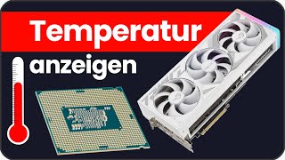 cpu Temperatur anzeigen oder gpu ram hhd amp ssd  PC Temperaturen [upl. by Rea]