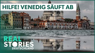 Venedig Doku  Zwischen Hochwasser Schönheit und Tourismus  Real Stories Deutschland [upl. by Nitsu441]