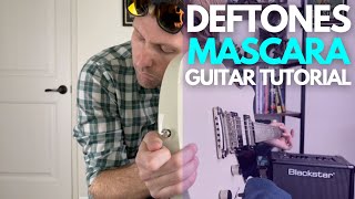 Mascara by Deftones Guitar Tutorial  Guitar Lessons with Stuart [upl. by Leraj885]