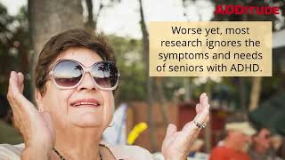 ADHD Symptoms in Adults Signs of Attention Deficit After 60 [upl. by Veron]