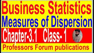 Business Statistics Measures of Dispersions  Chapter31  Live Class 1 [upl. by Nellac552]