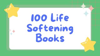 100 Life Softening Books Part 5 [upl. by Leamse]