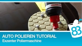 Auto polieren mit Exzenter Poliermaschine  Polieren für Anfänger  Polieren Tutorial Anleitung [upl. by Ayrb53]