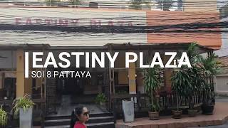 Eastiny Plaza Soi 8  Cheap Budget Hotel in Pattaya  How much [upl. by Gastineau475]