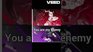 I see who you are you are my enemy version demon slayers giomei sanemi muichiro giyu rengoku [upl. by Notnyw]