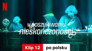 W poszukiwaniu nieskończoności Klip 12  Zwiastun po polsku  Netflix [upl. by Rennoc741]