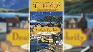 Death of a Celebrity by MC Beaton Hamish Macbeth 17  Audiobook [upl. by Karylin994]