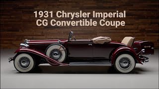 One of the most beautiful Chryslers of the Classic Era  1931 Chrysler Imperial CG Convertible Coupe [upl. by Briana704]