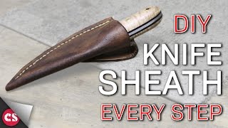 Making a Leather Sheath  EVERY STEP [upl. by Rojam]