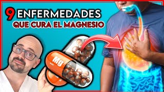 9 ENFERMEDADES que se CURAN tomando MAGNESIO  ¡BENEFICIOS del SUPLEMENTO DE MAGNESIO [upl. by Nore]