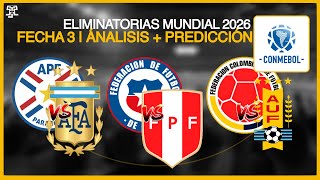 Análisis y Predicción  Fecha 3 Eliminatorias Conmebol 2026 [upl. by Laraine764]