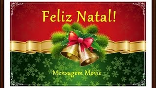 Mensagem de Feliz Natal  Cartão de Felicidades [upl. by Kristof]