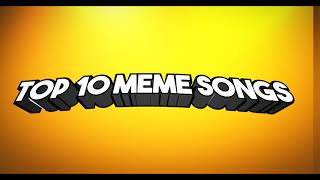 Top 10 Meme intro [upl. by Tuneberg936]