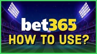 Bet365 Tutorial for Beginners How to Use Bet365 Online 2023 Update [upl. by Latsryk]