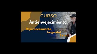 Curso Antienvejecimiento  1º Curso en vivo y en directo con Dr Adolfo Pérez Agustí [upl. by Animor]