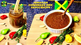 AUTHENTIC JAMAICAN JERK SAUCE RECIPE 2020  JERK MARINADE  HOMEMADE JERK SAUCE FROM SCRATCH [upl. by Nauqal391]