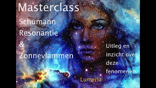 Masterclass Schumann Resonantie  Start  Wat ga ik jullie uitleggen [upl. by Ariajaj33]