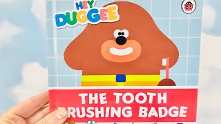 HEY DUGGEE The Tooth Brushing Badge Board Book Story Read Aloud [upl. by Einwahr]